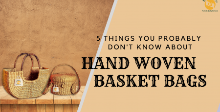 5 Things You Probably Don’t Know About Handwoven Basket Bags